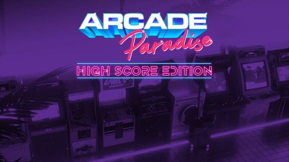 Arcade Paradise: High Score Edition artwork 1