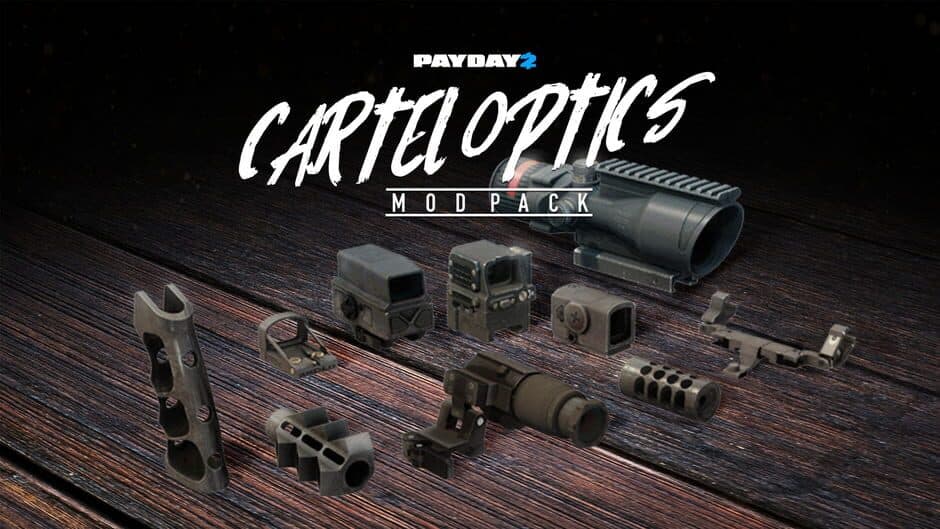 Payday 2: Cartel Optics Mod Pack artwork 1