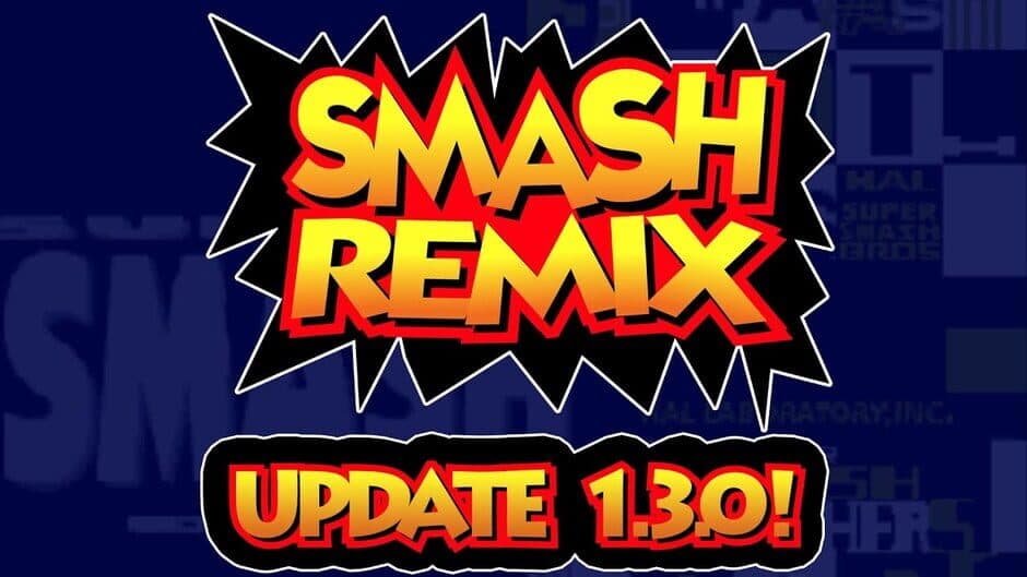 Smash Remix: Version 1.3.0 artwork 2