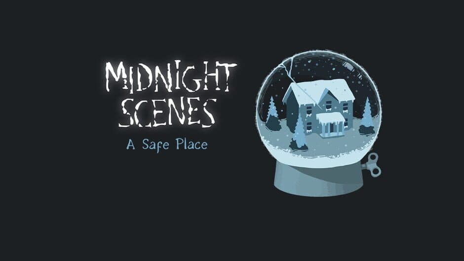 Midnight Scenes: A Safe Place artwork 1