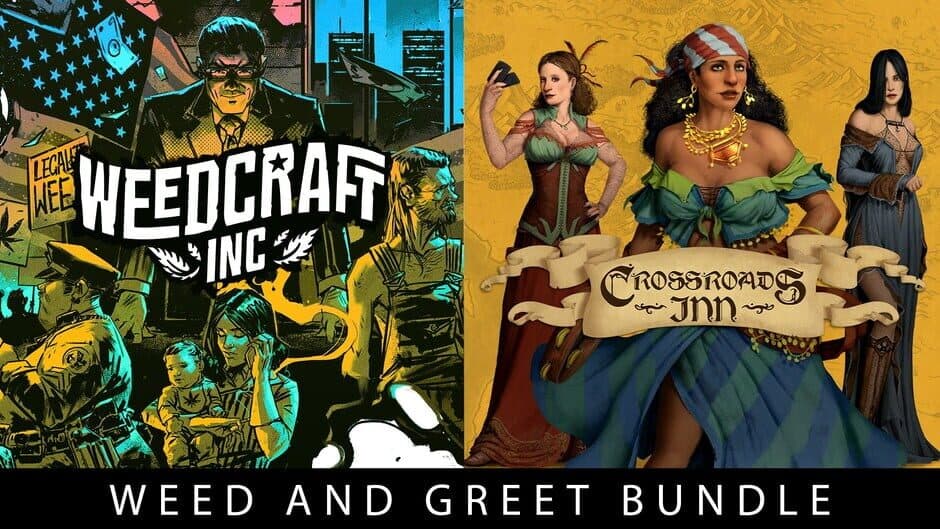 Weedcraft Inc + Crossroads Inn: Weed and Greet Bundle artwork 1
