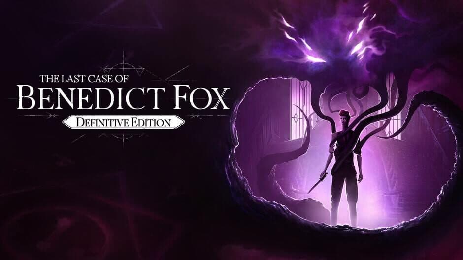 Last Case of Benedict Fox: Definitive Edition artwork 2