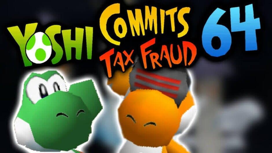 Yoshi Commits Tax Fraud 64 artwork 1