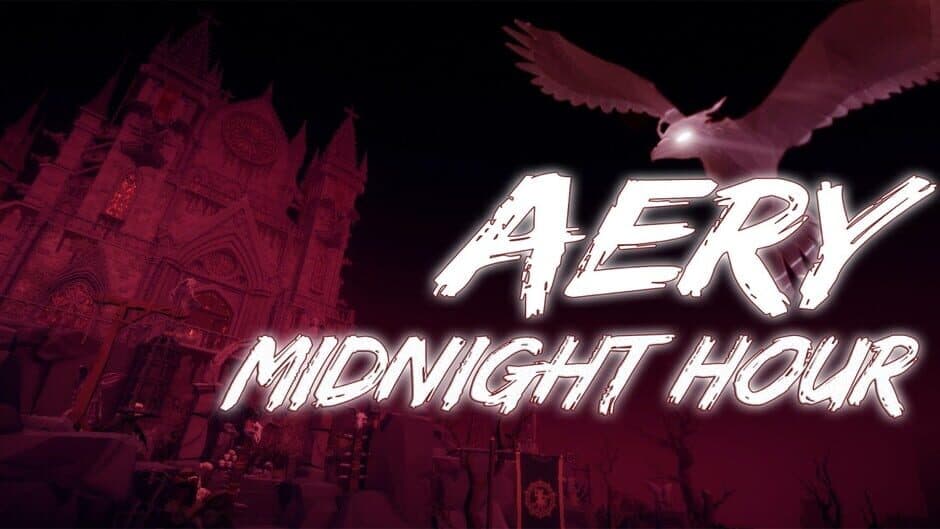Aery: Midnight Hour artwork 1