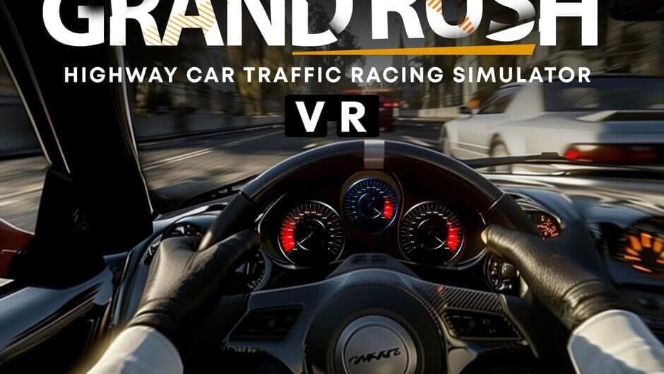 Grand Rush VR: Highway Car Traffic Racing Simulator artwork 2