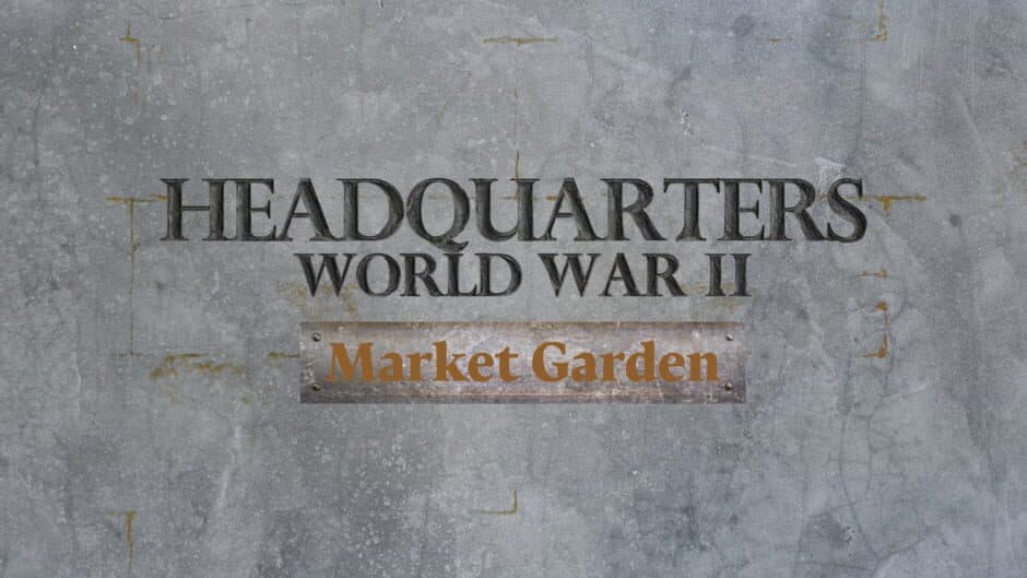 Headquarters: World War II - Market Garden artwork 1