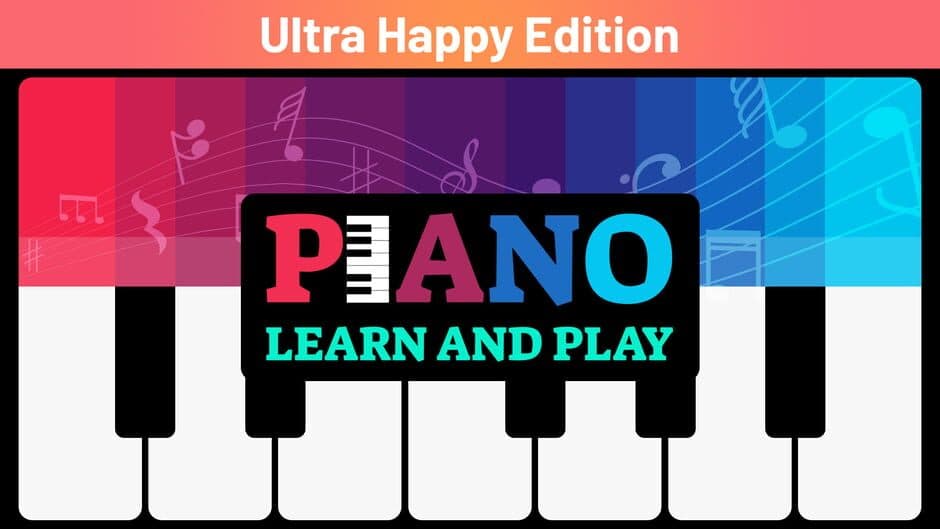 Piano: Learn and Play - Ultra Happy Edition artwork 1