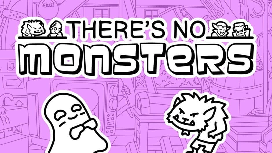 There's No Monsters artwork 1