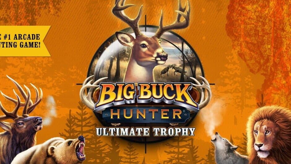 Big Buck Hunter: Ultimate Trophy artwork 1