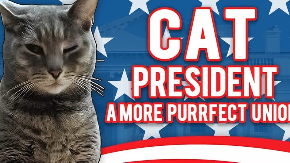 Cat President: A More Purrfect Union artwork 1