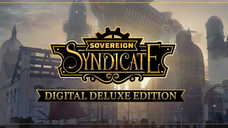 Sovereign Syndicate: Digital Deluxe Edition artwork 1