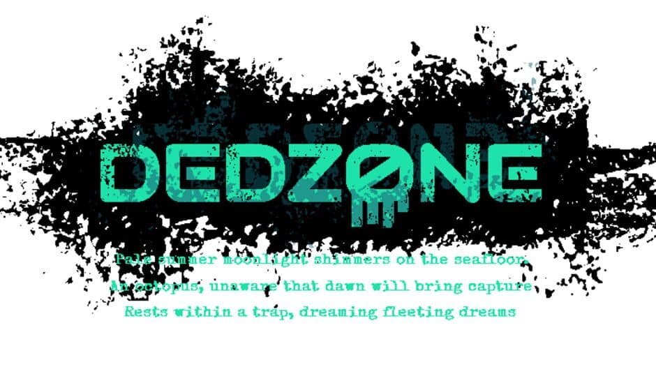 Dedz0ne artwork 1