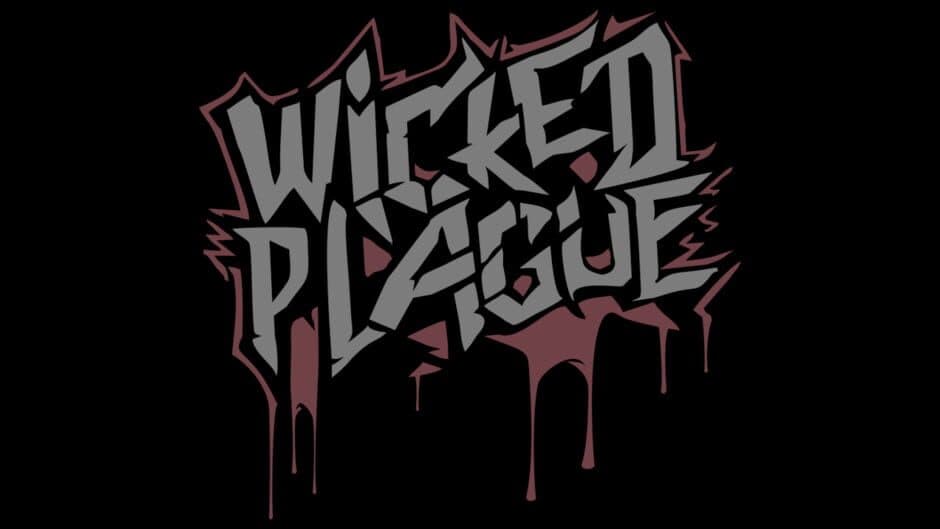 Wicked Plague artwork 1
