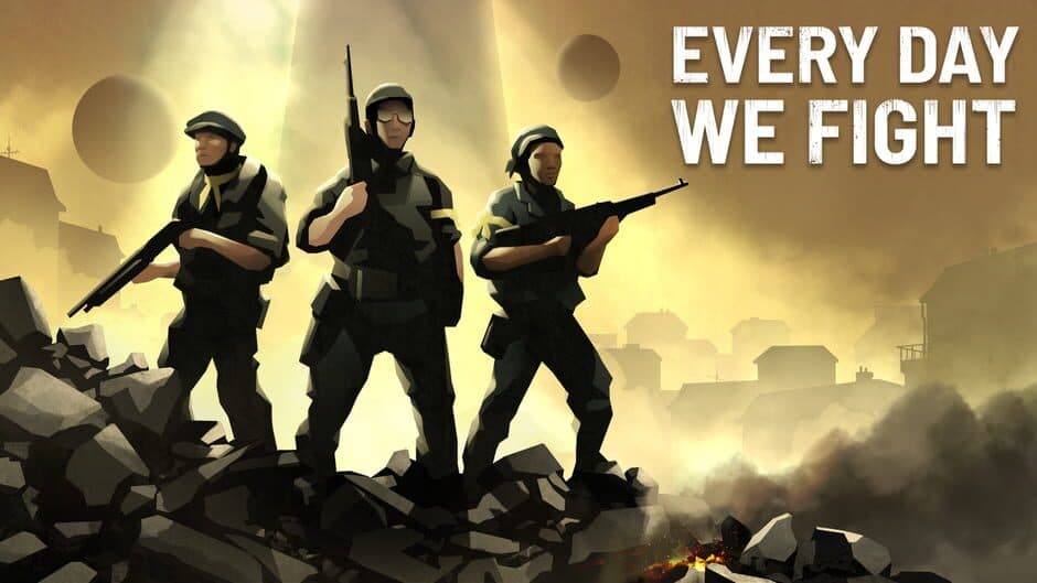 Every Day We Fight artwork 1