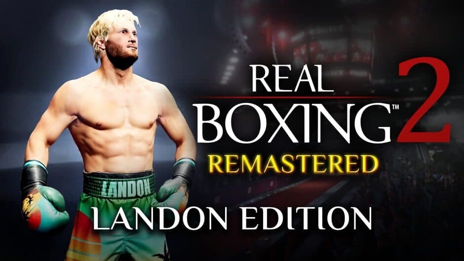 Real Boxing 2: Remastered - Landon Edition artwork 1