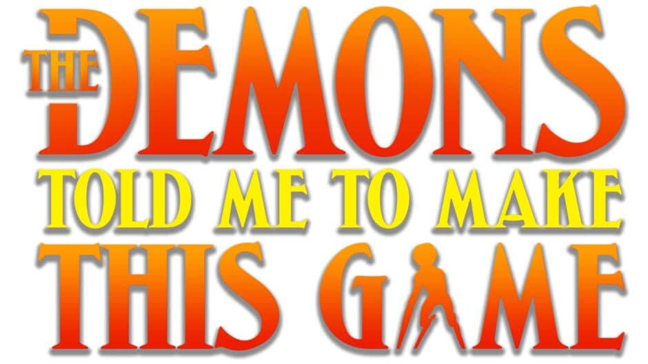 The Demons Told Me to Make This Game artwork 2