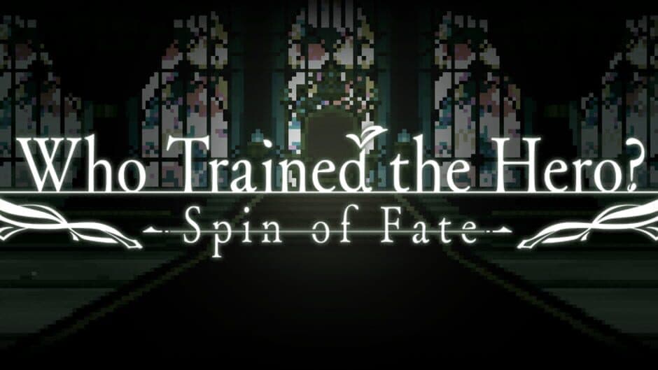 Who Trained the Hero?: Spin of Fate artwork 2
