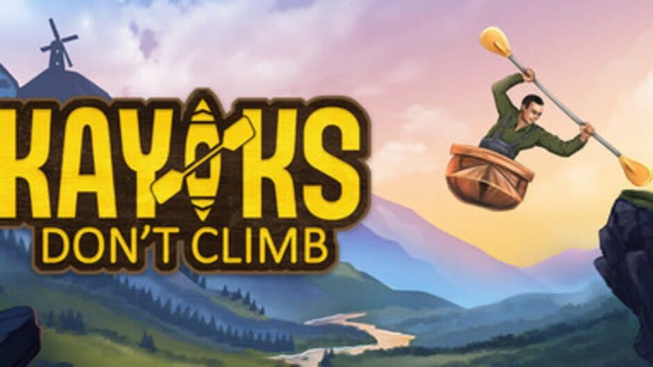 Kayaks Don't Climb artwork 1