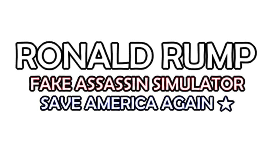 Ronald Rump: Fake Assassin Simulator: Save America Again artwork 2