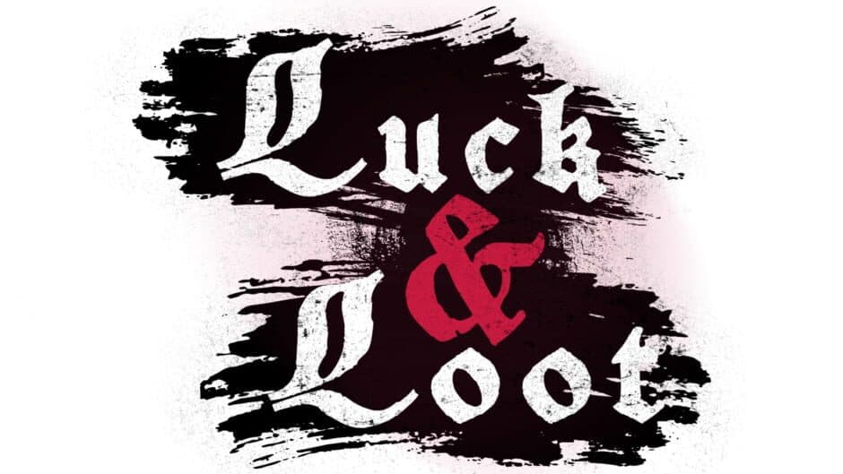 Luck & Loot artwork 2