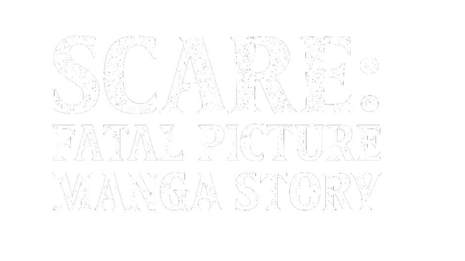 Scare: Fatal Picture - Manga Story artwork 1