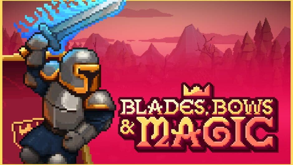 Blades, Bows & Magic artwork 1