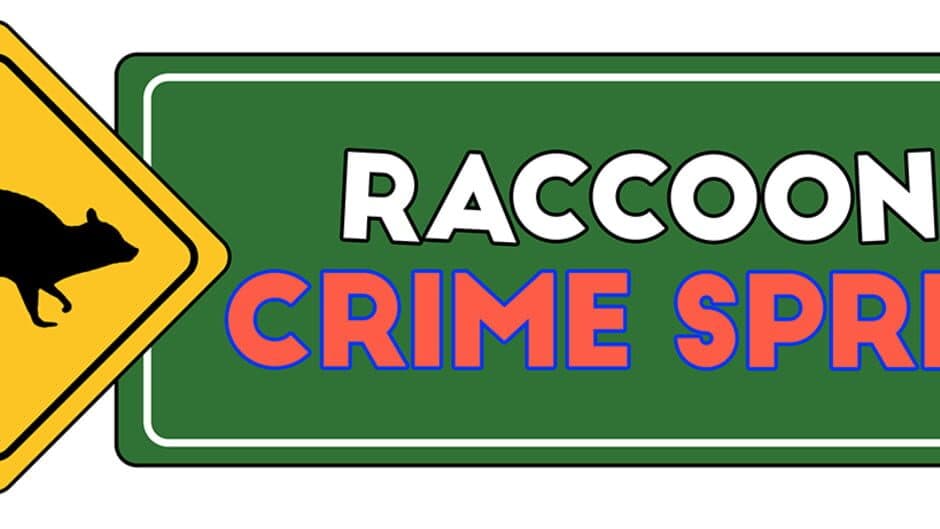 Raccoon Crime Spree artwork 2