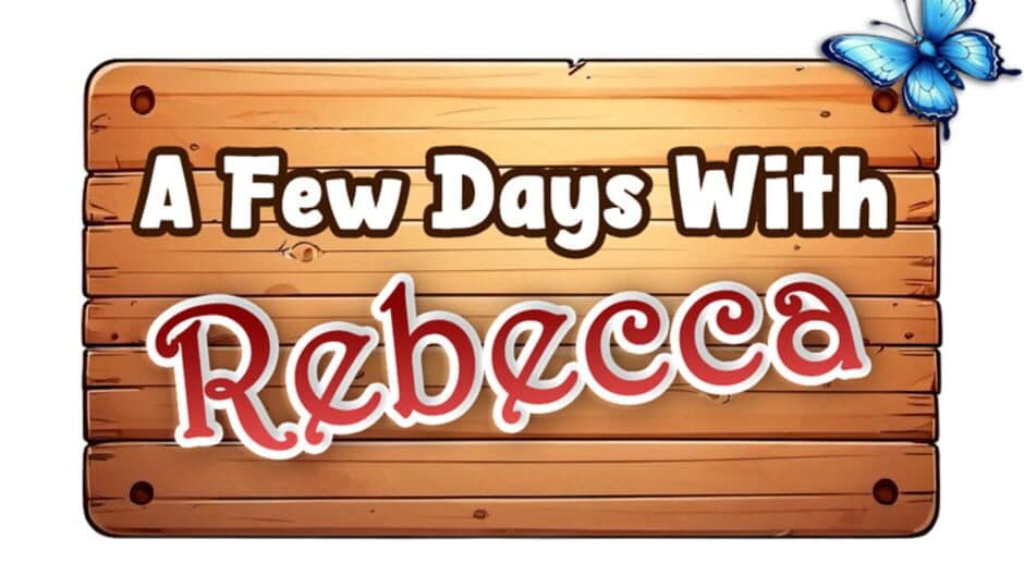 A Few Days With: Rebecca artwork 2