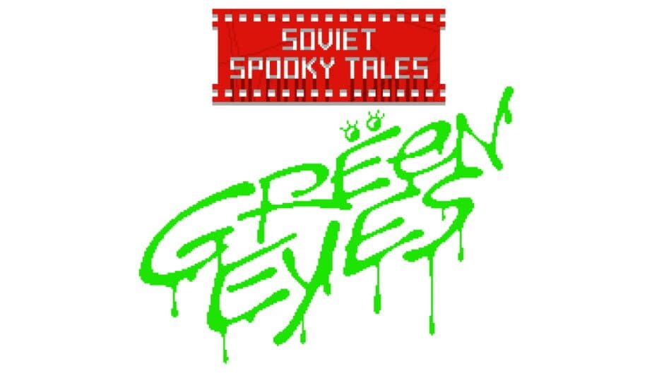 Soviet Spooky Tales: Green Eyes artwork 1