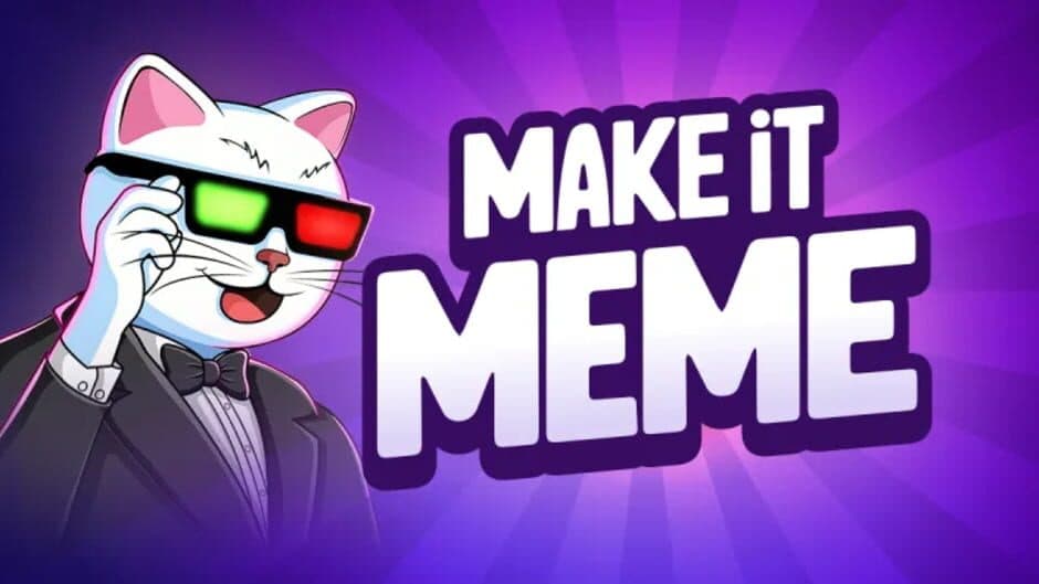Make it Meme artwork 1
