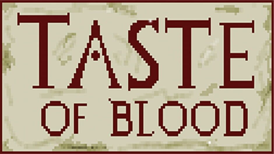 Taste of Blood artwork 2