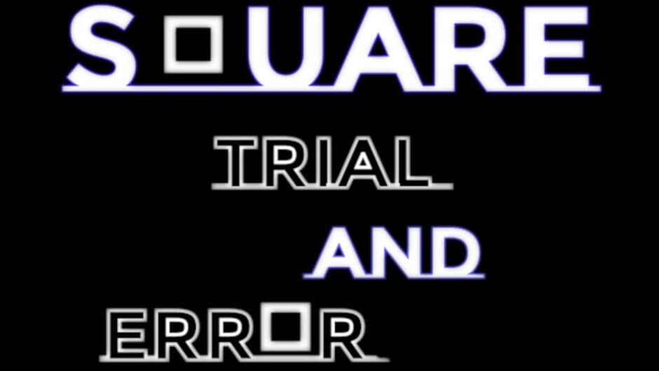 Square: Trial and Error artwork 1