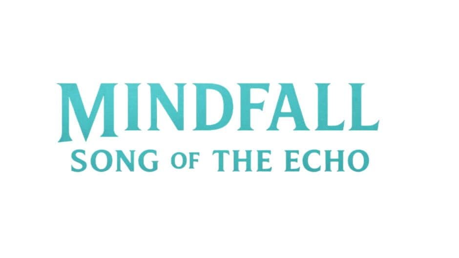 Mindfall: Song of the Echo artwork 2