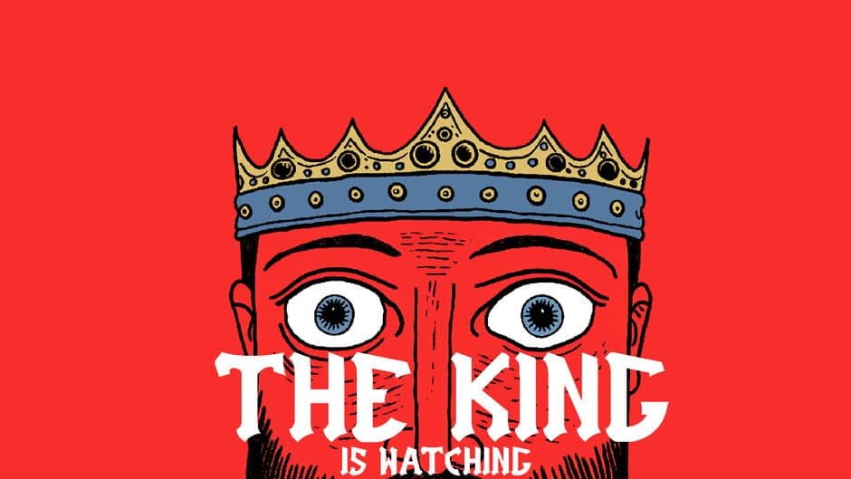 The King is Watching artwork 4