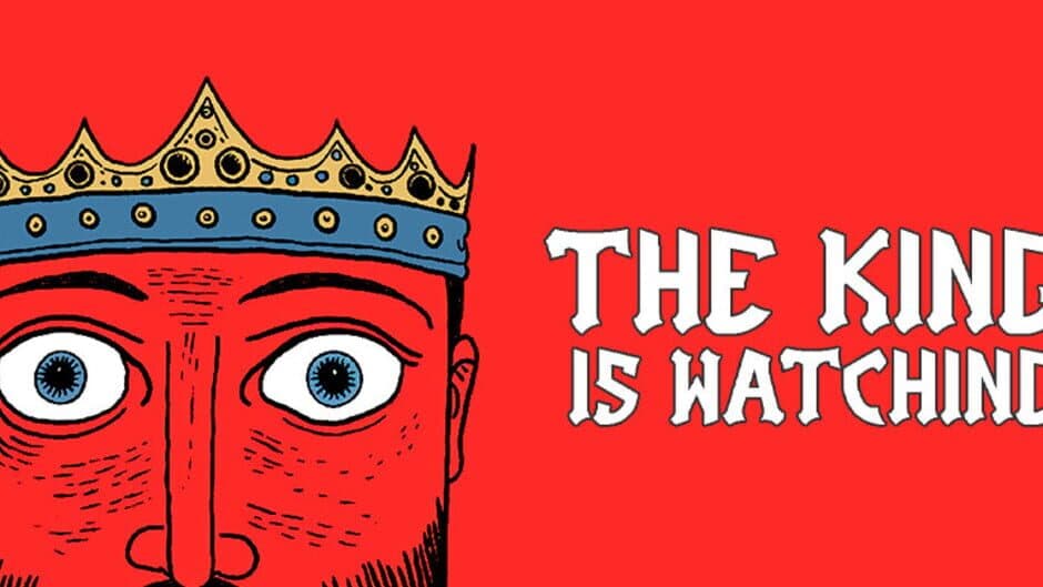 The King is Watching artwork 1