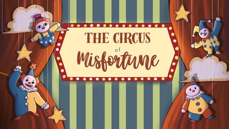 The Circus of Misfortune artwork 1