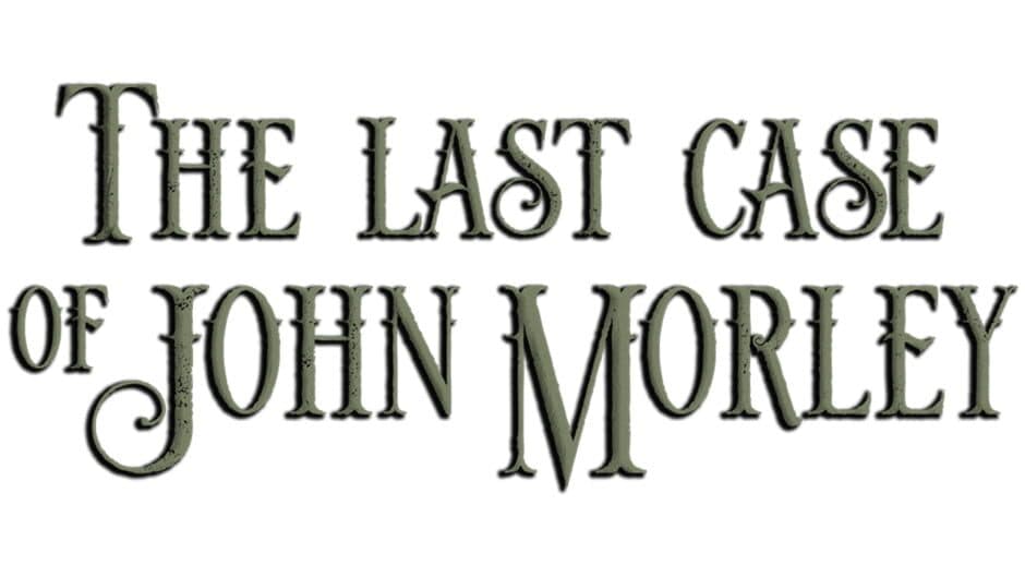 The Last Case of John Morley artwork 1