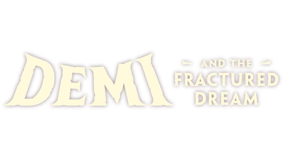 Demi and the Fractured Dream artwork 2