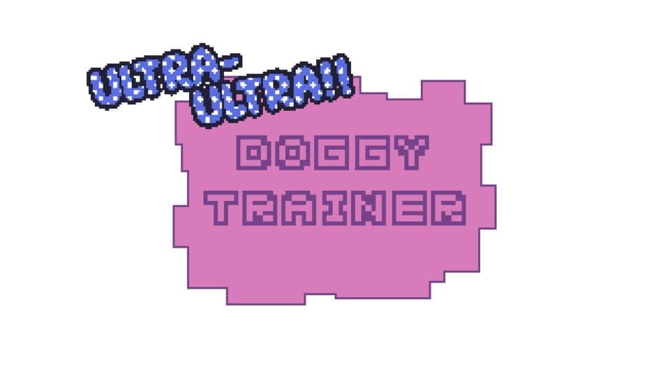 Ultra-Ultra Doggy Trainer!! artwork 2