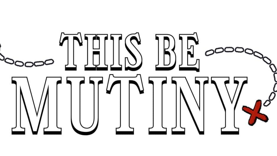 This Be Mutiny artwork 2