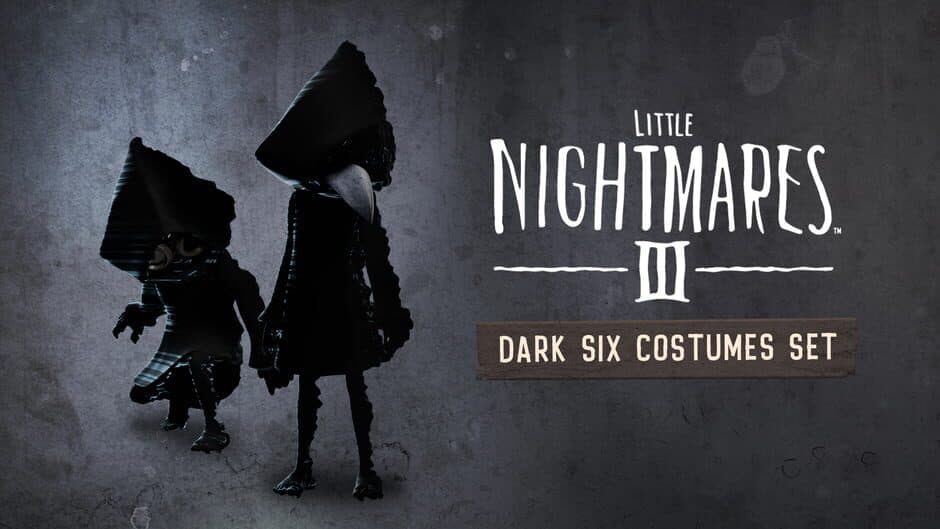 Little Nightmares III: Dark Six Costumes Set artwork 1
