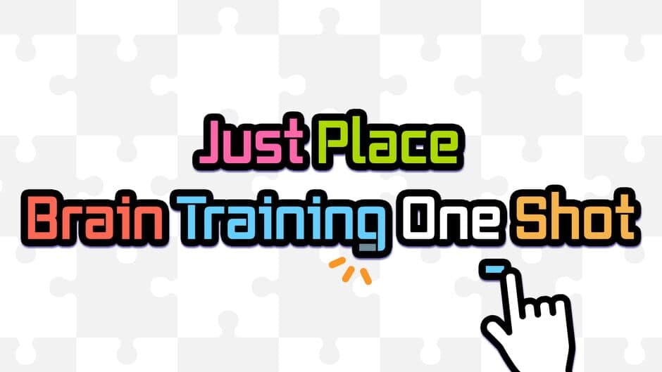 Just Place Brain Training One Shot artwork 1