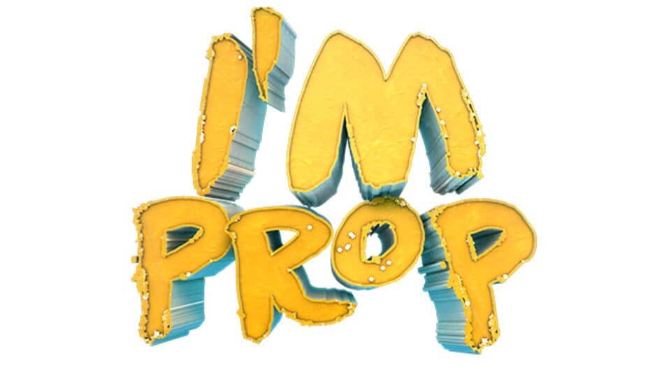 I'm Prop artwork 2