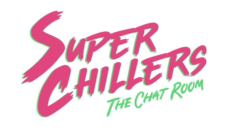 Super Chillers: The Chat Room artwork 2