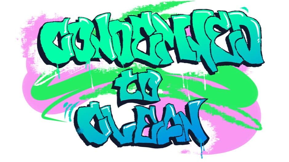 Condemned to Clean artwork 2