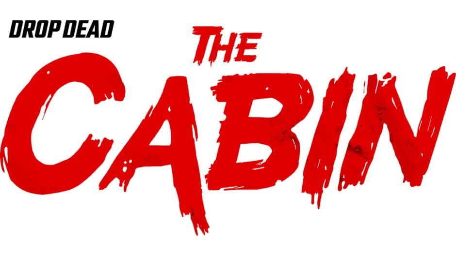 Drop Dead: The Cabin artwork 2