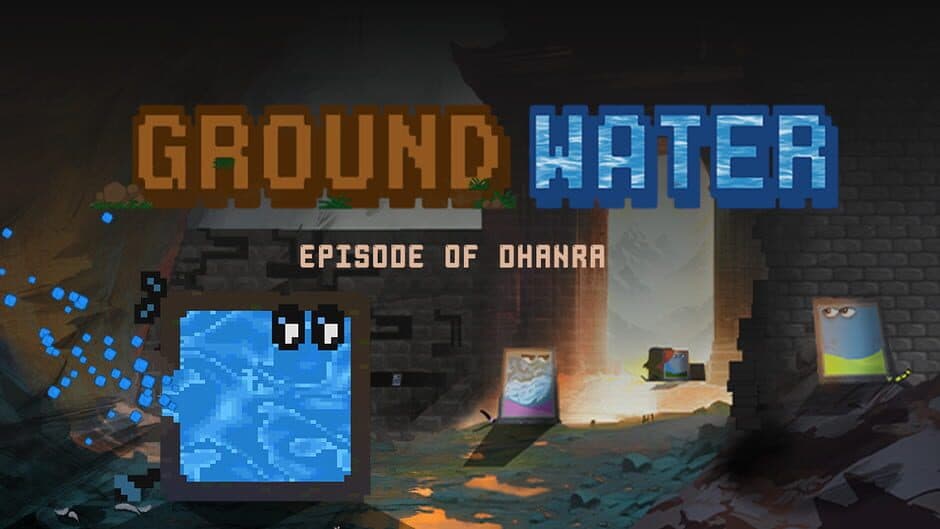 Ground Water: Episode of Dhanra artwork 1