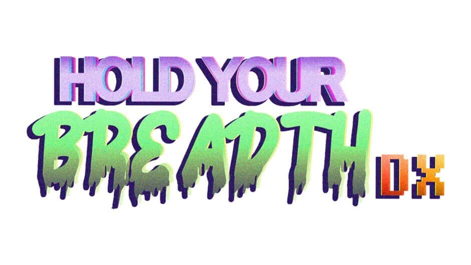 Hold Your Breadth DX artwork 2