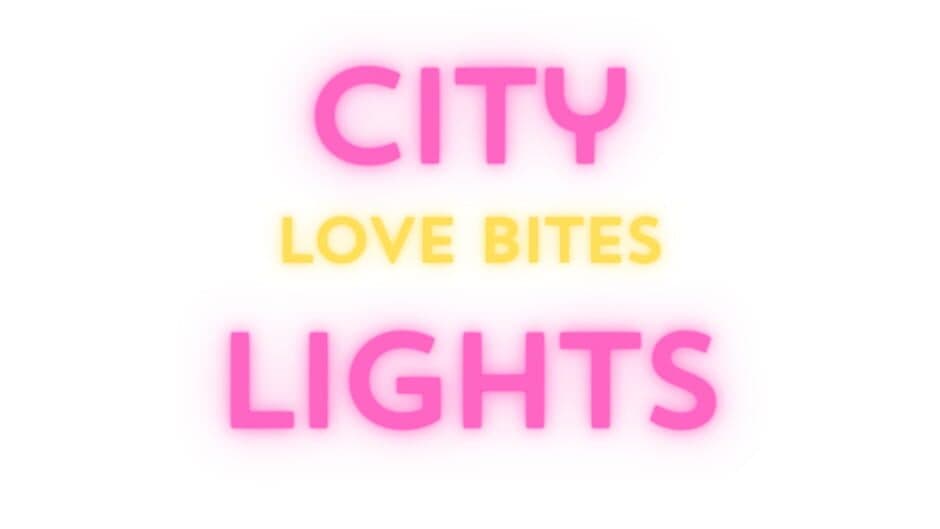 City Lights Love Bites Season 0 artwork 2