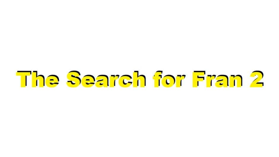The Search for Fran 2 artwork 1